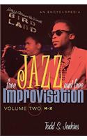 Free Jazz and Free Improvisation