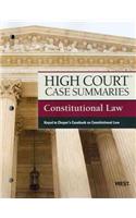 High Court Case Summaries on Constitutional Law, Keyed to Choper