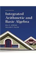 Integrated Arithmetic and Basic Algebra Plus New Mylab Math with Pearson Etext -- Access Card Package