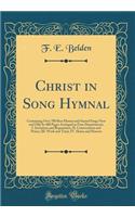Christ in Song Hymnal