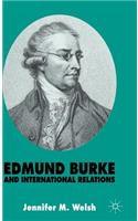 Edmund Burke and International Relations