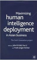 Maximising Human Intelligence Deployment in Asian Business