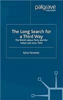 Long Search for a Third Way