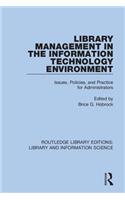 Library Management in the Information Technology Environment