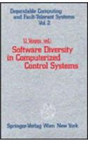 Software Diversity in Computerized Control Systems