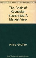 The Crisis of Keynesian Economics