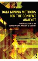 Data Mining Methods for the Content Analyst