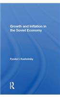 Growth And Inflation In The Soviet Economy