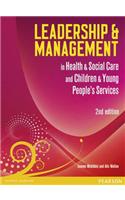 Leadership and Management in Health and Social Care Level 5