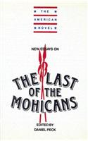 New Essays on the Last of the Mohicans