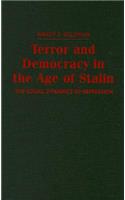 Terror and Democracy in the Age of Stalin