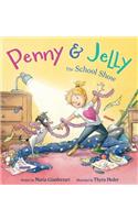 Penny and Jelly - The School Show