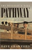 Pathway The Dyslexic's Tale