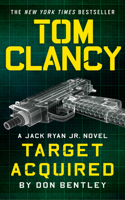 Tom Clancy Target Acquired: (8 A Jack Ryan Jr. Novel)