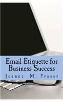 Email Etiquette for Business Success
