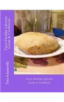 Tina's Healthy Lifestyle Guide & Cookbook