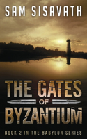 The Gates of Byzantium