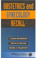 Obstetrics and Gynecology Recall (Recall Series)