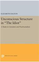 Unconscious Structure in The Idiot