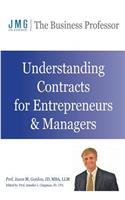 Understanding Contracts for Entrepreneurs and Managers