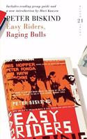 Easy Riders, Raging Bulls: 21 Great Bloomsbury Reads for the 21st Century (21st Birthday Celebratory Edn)