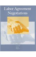 Labor Agreement Negotiations