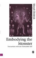 Embodying the Monster