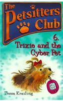 Trixie and the Cyber Pet