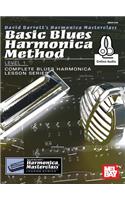 Basic Blues Harmonica Method Level 1: Includes Online Audio