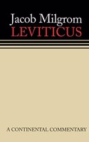 Leviticus: A Book of Ritual and Ethics: Continental Commentaries