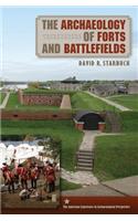 Archaeology of Forts and Battlefields