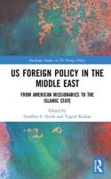 US Foreign Policy in the Middle East