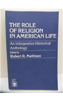 The Role of Religion in American Life: An Interpretive Historical Anthology