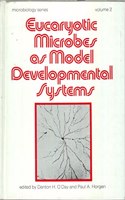Eucaryotic microbes as model developmental systems (Microbiology series ; no. 2)