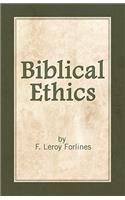 Biblical Ethics