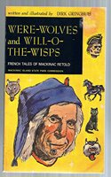 Were-Wolves and Will-o-Wisps