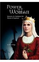 Power of a Woman. Memoirs of a Turbulent Life