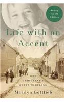 Life with an Accent