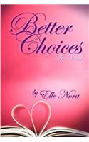 Better Choices