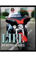 Life Behind Bars