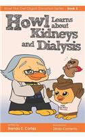 Howl Learns about Kidneys and Dialysis