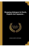 Shopping-dialogues In Dutch, English And Japanese...