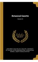 Botanical Gazette; Volume 32