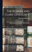 Beaman and Clark Genealogy