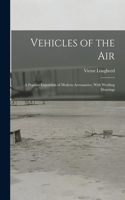 Vehicles of the Air