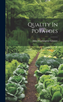 Quality In Potatoes