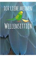 Ich liebe meinen Wellensittich