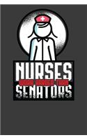 Nurses Work Harder Than Senators: Card Playing Politician Quote Gift