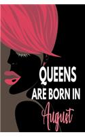 Queens Are Born In August