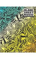 Blank Sheet Music Notebook - 100 Pages Of Blank Manuscript Paper - 8x10